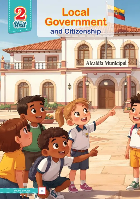 Unit 2 opener: Local Government and Citizenship, children in front of a town hall